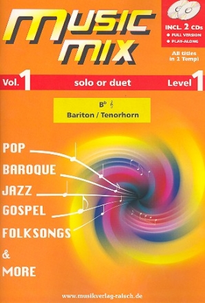 Music Mix vol.1 (+2 CD's) fr Tenorhorn in B (Bariton) Violinschlssel