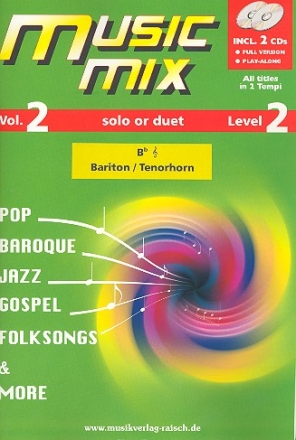 Music Mix vol.2 (+2 CD's) für Tenorhorn in B (Bariton) Violinschlüssel