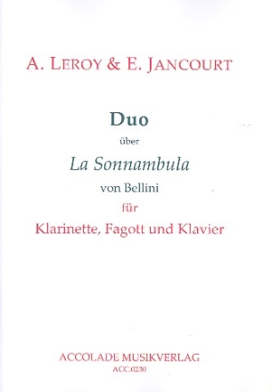 Duo ber La sonnambula von Bellini fr Klarinette, Fagott und Klavier Partitur und Stimmen