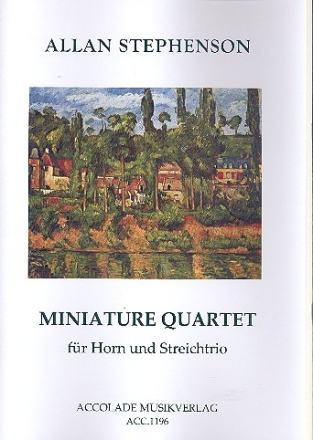 Miniature Quartet fr Horn, Violine, Viola und Violoncello Partitur und Stimmen