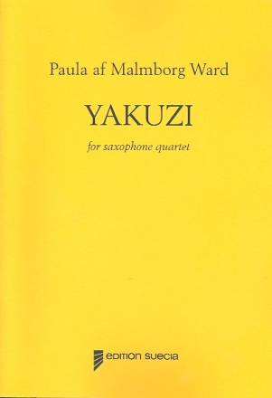 Yakuzi fr 4 Saxophone (SATBar) Partitur