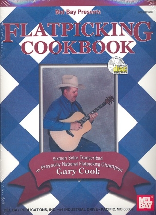 Flatpicking Cookbook (+CD): for guitar