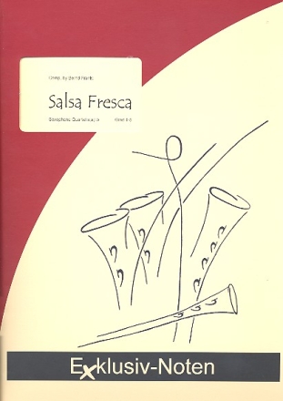 Salsa fresca fr 4 Saxophone (SATBar) Partitur und Stimmen