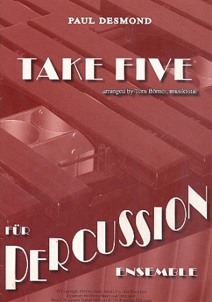 Take five fr Percussion-Ensemble Partitur und Stimmen