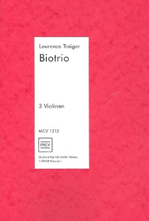 Biotrio fr 3 Violinen Partitur und Stimmen