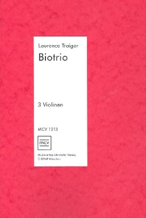 Biotrio fr 3 Violinen Partitur und Stimmen