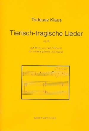 Tierisch-tragische Lieder op.8 fr mittlere Stimme und Klavier