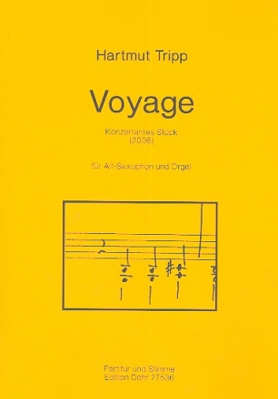 Voyage fr Altsaxophon und Orgel