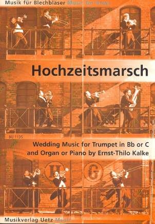 Hochzeitsmarsch fr Trompete in B (C) und Orgel (Klavier)