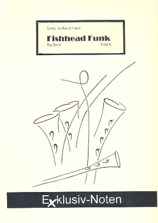 Fishhead Funk: for big band score and parts