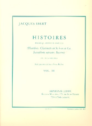 Histoires vol.3 pour quatuor d'anches (hautbois, clarinette, saxophone soprano basson), partition+parties