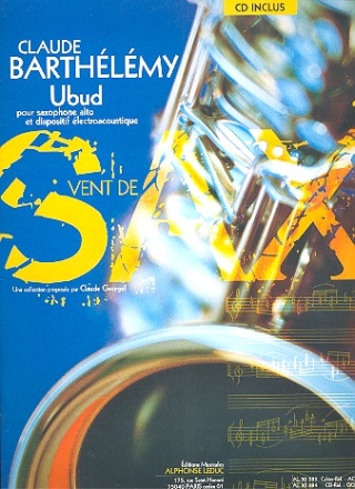 Ubud (+CD) pour saxophone alto et dispositif lectroacoustique