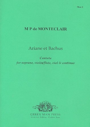 Ariane et Bachus fr Sopran, Violine (Flte), Viola und Bc Stimmen
