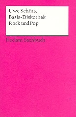 Basis-Diskothek Rock und Pop Neuausgabe 2011