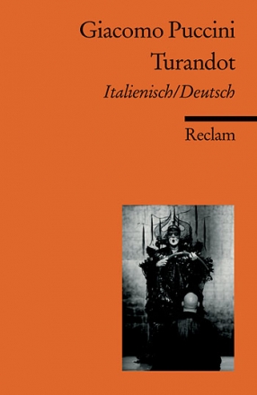 Turandot  Operndrama in drei Akten und fnf Bildern Libretto (it/dt)