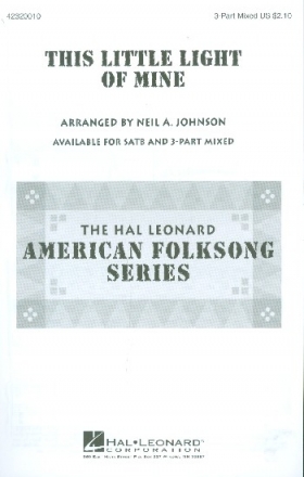 This little Light of mine for mixed chorus (SAB) and piano score