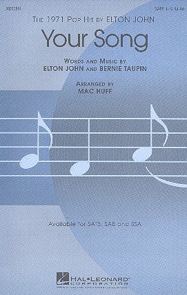 Your Song for mixed chorus (SATB) and piano score