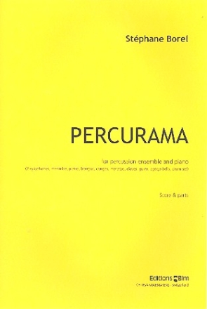 Percurama fr Percussion-Ensemble und Klavier Partitur und Stimmen