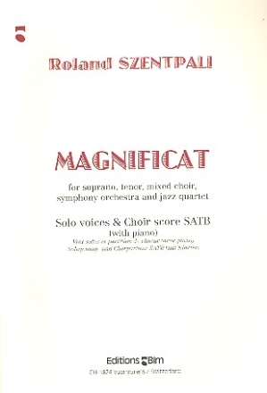 Magnificat fr Soli, gem Chor, Orchester und Jazz-Quartett Klavierauszug