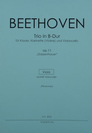 Trio B-Dur op.11 fr Violine (Klarinette), Violoncello und Klavier Viola-Stimme statt Violoncello