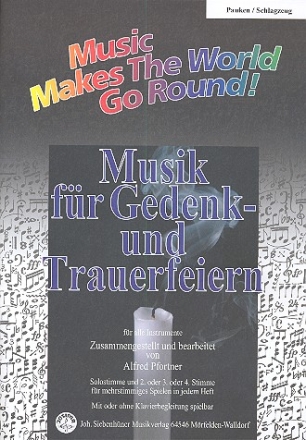Musik fr Gedenk- und Trauerfeiern fr flexibles Ensemble Pauken/Schlagzeug