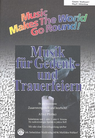 Musik fr Gedenk- und Trauerfeiern fr flexibles Ensemble Gitarre/Keyboard/Orgel/Akkordeon