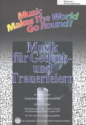 Musik fr Gedenk- und Trauerfeiern fr flexibles Ensemble Klaviersolo/Klavierbegleitstimme