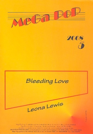 Bleeding Love: fr Klavier (en) (mit Text und Gitarrenakkorden)