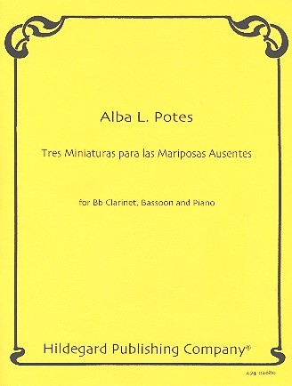 3 Miniaturas para las Mariposas Ausentes for clarinet, bassoon and piano parts