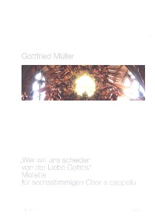 Wer will uns scheiden von der Liebe Gottes fr gem Chor a cappella Partitur