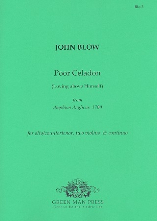Poor Celadon for alto (countertenor), 2 violins and bc 2 scores and parts