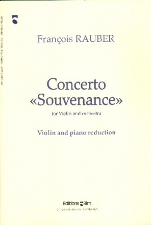 Concerto Souvenance for violin and orchestra for violin and piano