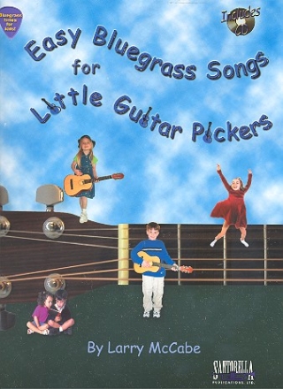 Easy Bluegrass Songs for little Guitar Pickers (+CD): for guitar/tab (vocal)