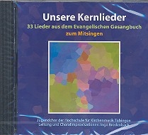 Unsere Kernlieder CD