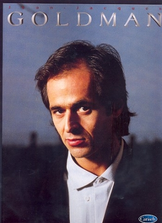 Les plus belles Chansons de Jean-Jacques Goldman pour voix/piano/guitare