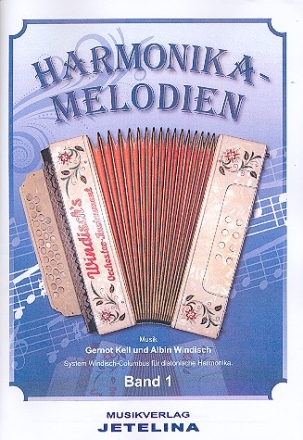 Harmonika-Melodien Band 1 fr diatonische Harmonika