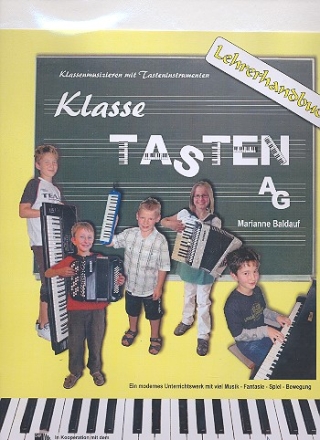 Klasse Tasten-AG Lehrerordner Klassenmusizieren mit Tasteninstrumenten