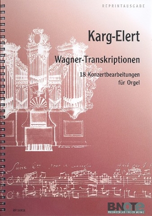 Wagner-Transkriptionen fr Orgel