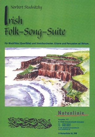 Irish Folk-Song-Suite fr Sopran (Flte) und Streichorchester (Gitarre u. Percussion ad lib) Partitur