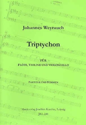 Triptychon fr Flte, Violine und Violoncello Partitur+Stimmen