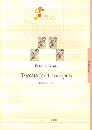 Toccata SmithWV186 fr 4 Trompeten Partitur und Stimmen