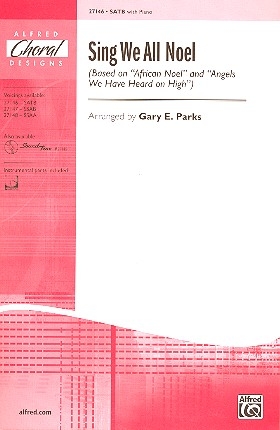 Sing we all Noel for mixed chorus (SATB) and piano score