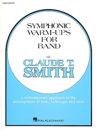 Symphonic Warm Ups: for band percussion