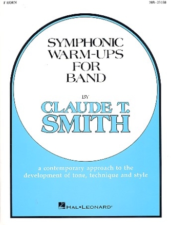 Symphonic Warm Ups: for band horn in f