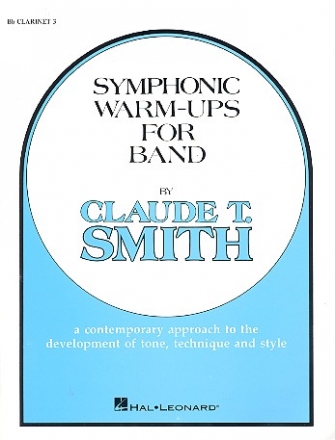 Symphonic Warm Ups: for band clarinet 3