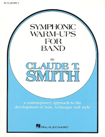 Symphonic Warm Ups: for band clarinet 2