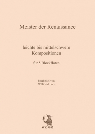 Meister der Renaissance fr 5 Blockflten Partitur