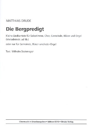 Die Bergpredigt fr Gemeinde, Blser und Orgel (Solo, Chor und Melodieinstr. ad lib) Partitur