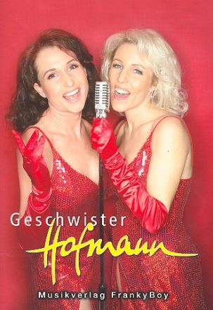 Geschwister Hofmann: Songbuch fr Klavier (Gesang/Gitarre) Songbook