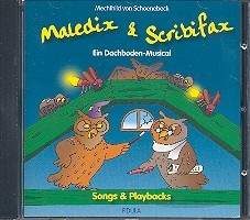 Maledix und Scribifax CD (Songs und Playbacks)